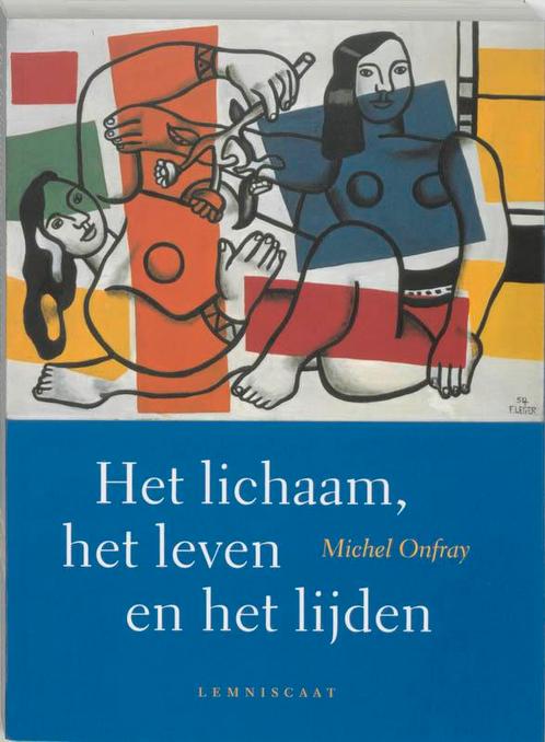 Het lichaam, het leven en het lijden / Lemniscaat levende, Boeken, Filosofie, Gelezen, Verzenden
