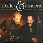 Dailey &amp; Vincent - Brothers From Different Mothers, Verzenden, Gebruikt