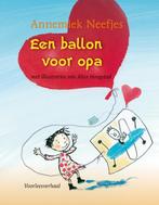 Een ballon voor opa / Voorlezen doe je samen 9789025852948, Boeken, Kinderboeken | Kleuters, Verzenden, Gelezen, Annemiek Neefjes