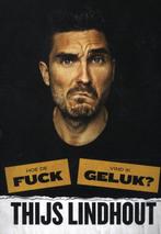 Hoe de fuck vind ik geluk? 9789021579665 Thijs Lindhout, Boeken, Verzenden, Zo goed als nieuw, Thijs Lindhout