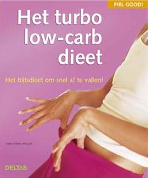 Feel good! / Het turbo low-carb dieet / Feel good! S. Muller, Boeken, Gezondheid, Dieet en Voeding, Zo goed als nieuw, Verzenden