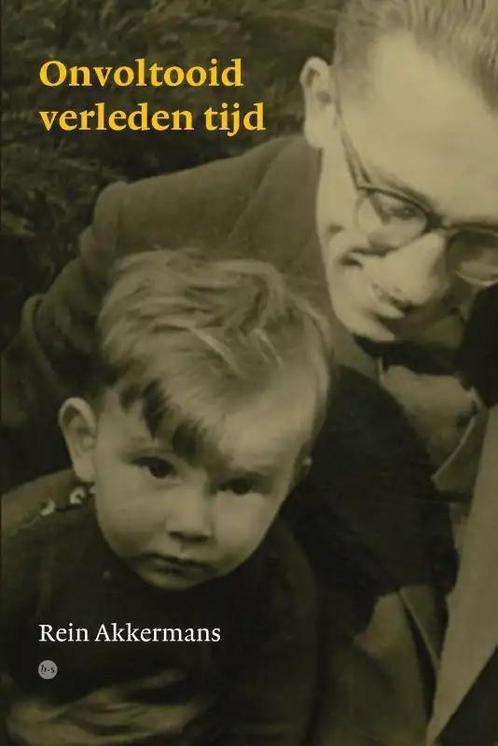 Onvoltooid verleden tijd 9789464894110 Rein Akkermans, Boeken, Historische romans, Gelezen, Verzenden