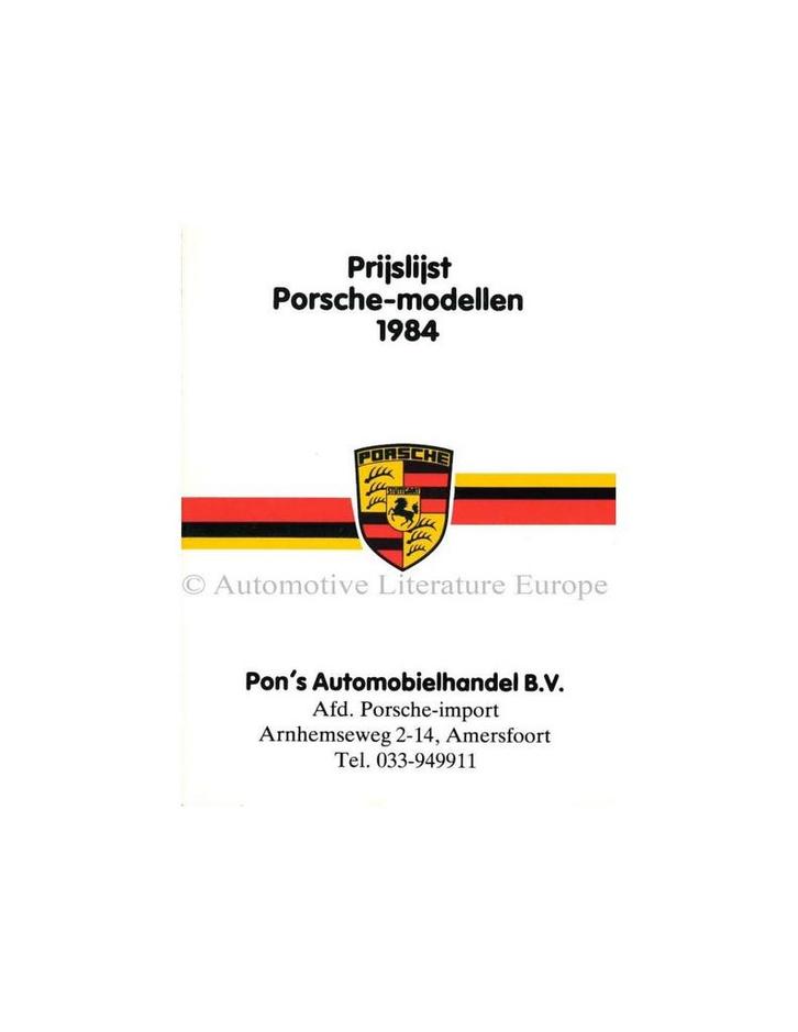 1984 PORSCHE PRIJSLIJST NEDERLANDS, Boeken, Auto's | Folders en Tijdschriften
