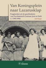 Van Koningsplein naar Lazarusklap 9789059724754 Jaak Slangen, Verzenden, Zo goed als nieuw, Jaak Slangen