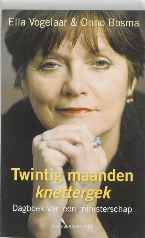 Twintig Maanden Knettergek 9789460030246 E. Vogelaar, Livres, Politique & Société, Envoi