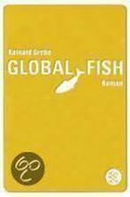 Global Fish 9783596169160, Gelezen, Rainald Grebe, Verzenden