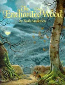 Sanderson, Ruth : Enchanted Wood, Boeken, Overige Boeken, Gelezen, Verzenden