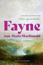 Fayne 9789038812632 Ann-Marie MacDonald, Verzenden, Zo goed als nieuw, Ann-Marie MacDonald