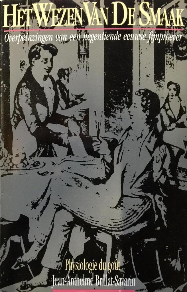 WEZEN VAN DE SMAAK 9789021011844 Brillat-Savarin, Boeken, Kookboeken, Gelezen, Verzenden