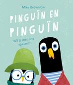 Pinguïn en pinguïn 9789025876463 Mike Brownlow, Verzenden, Zo goed als nieuw, Mike Brownlow