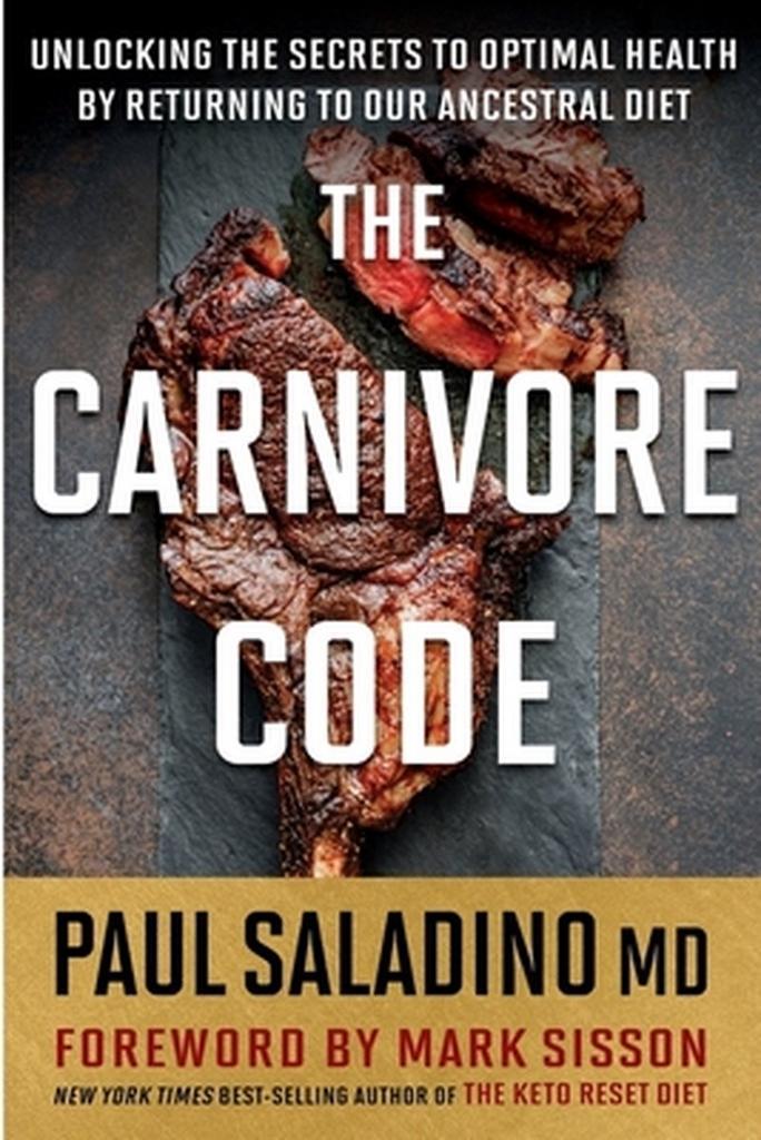 The Carnivore Code Unlocking the Secrets to Optimal Health, Boeken, Taal | Engels, Zo goed als nieuw, Verzenden