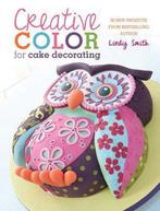 Creative Colour For Cake Decorating 9781446302385, Lindy Smith, Zo goed als nieuw, Verzenden