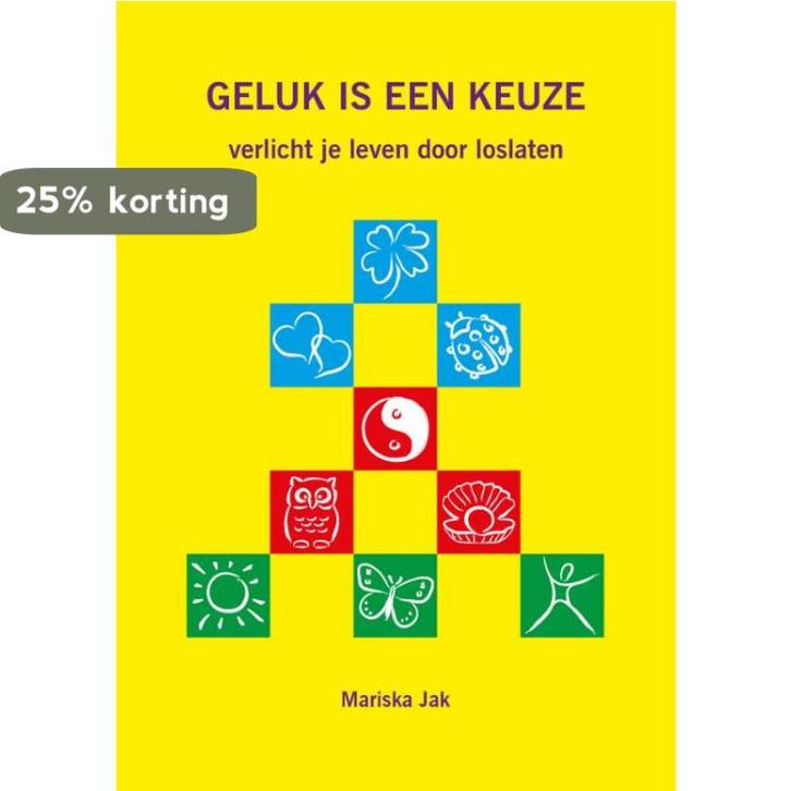 Geluk is een keuze 9789085702467 Mariska van der Werf, Boeken, Gezondheid, Dieet en Voeding, Zo goed als nieuw, Verzenden