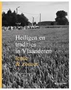 Heiligen en tradities in Vlaanderen 9789059088498, Verzenden, Zo goed als nieuw