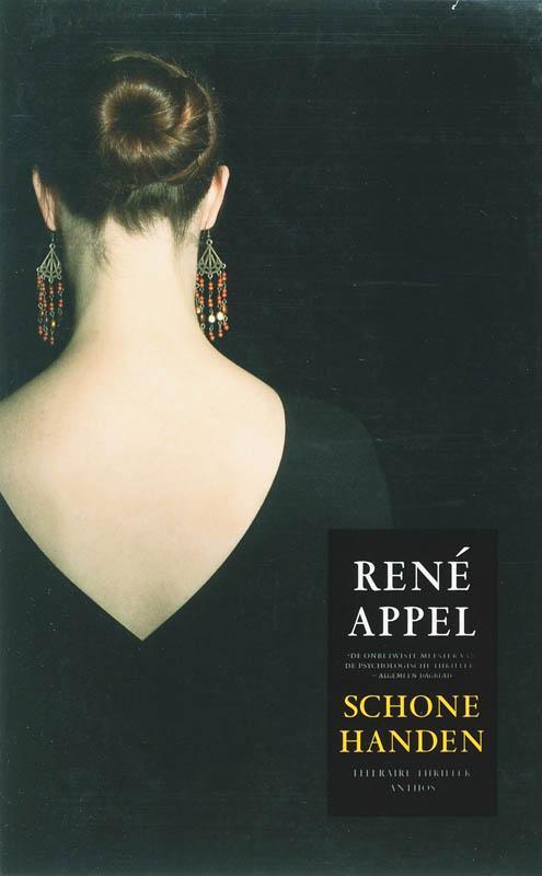 Schone handen 9789041411549 René Appel, Boeken, Thrillers, Gelezen, Verzenden
