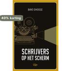 Schrijvers op het scherm 9789022336908 Bavo Dhooge, Boeken, Verzenden, Zo goed als nieuw, Bavo Dhooge