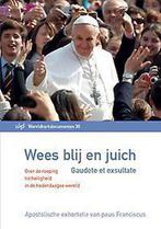 Gaudete et exsultate 9789461961556 Franciscus, Boeken, Verzenden, Zo goed als nieuw, Franciscus