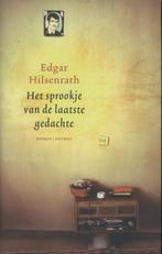 Het sprookje van de laatste gedachte 9789041414892, Boeken, Verzenden, Zo goed als nieuw, Edgar Hilsenrath