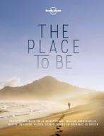 The place to be / Lonely Planet 9789021575926 Lonely Planet, Boeken, Reisgidsen, Verzenden, Zo goed als nieuw, Lonely Planet
