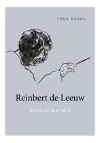 Reinbert de Leeuw 9789079624089, Livres, Musique, Thea Derks, Verzenden
