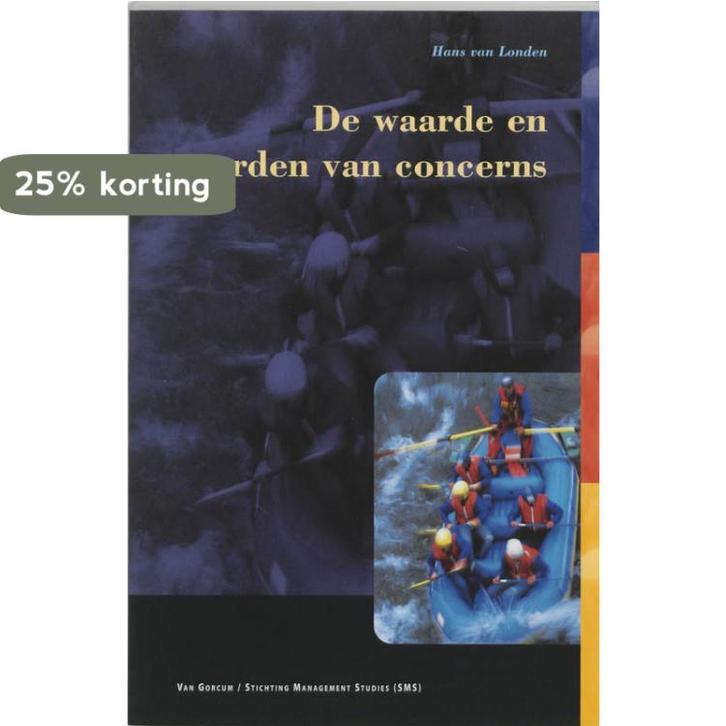 De waarde en waarden van concerns 9789023233794, Livres, Économie, Management & Marketing, Envoi