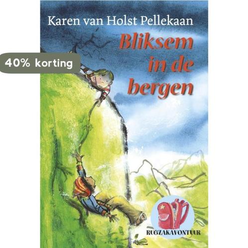 Bliksem in de bergen 9789025857738 Karen van Holst Pellekaan, Boeken, Kinderboeken | Jeugd | onder 10 jaar, Gelezen, Verzenden