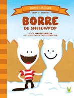 Borre de sneeuwpop / De Gestreepte Boekjes 9789089220189, Verzenden, Jeroen Aalbers