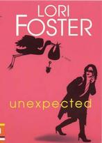Unexpected 9780758205483, Boeken, Gelezen, Verzenden, Lori Foster