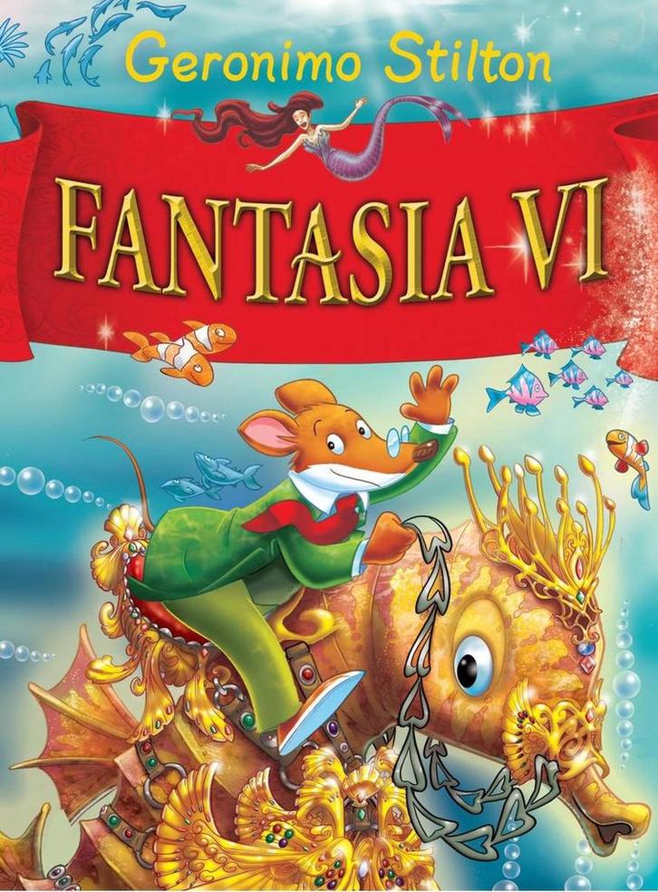 Fantasia VI / Fantasia / VI 9789054617921 Geronimo Stilton, Boeken, Kinderboeken | Jeugd | onder 10 jaar, Gelezen, Verzenden