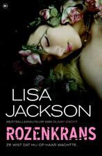 Rozenkrans 9789044333732 Lisa Jackson, Boeken, Verzenden, Zo goed als nieuw, Lisa Jackson