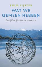 Wat we gemeen hebben (9789403121116, Thijs Lijster), Boeken, Filosofie, Verzenden, Nieuw