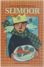 Slimoor / Davidsfonds/Infodok-kinderboeken 9789065658609, Verzenden, Gelezen, L. van Tolhuyzen