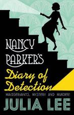 Nancy Parkers Diary of Detection 9780192739384, Julia Lee, Zo goed als nieuw, Verzenden