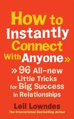 How To Instantly Connect With Anyone 9780091935443, Boeken, Verzenden, Gelezen, Leil Lowndes