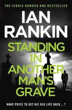 Standing In Another Mans Grave 9781409109402 Ian Rankin, Verzenden, Ian Rankin