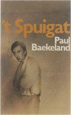 Spuigat 9789061523499 Baekeland, Verzenden, Gelezen, Baekeland