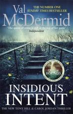Insidious Intent Tony Hill Carol Jordan 10 Tony Hill and, Verzenden, Gelezen, Val McDermid