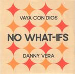 Vaya Con Dios, Danny Vera – No What-Ifs 8714374523349 (1-7-, Cd's en Dvd's, Ophalen of Verzenden, Nieuw in verpakking