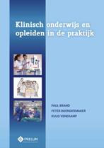 Klinisch onderwijs en opleiden in de praktijk 9789085621577, Boeken, Wetenschap, Paul Brand, Peter Boendermaker, Zo goed als nieuw