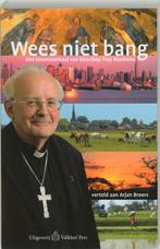Wees Niet Bang 9789056251796, Boeken, Gelezen, Leen van den Berg, Leen van den Berg, Verzenden