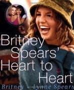 Britney Spears Heart to Heart 9780609807019 Britney Spears, Verzenden, Britney Spears