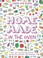 Home Made in the Oven 9781419740442 Yvette van Boven, Verzenden, Zo goed als nieuw, Yvette van Boven
