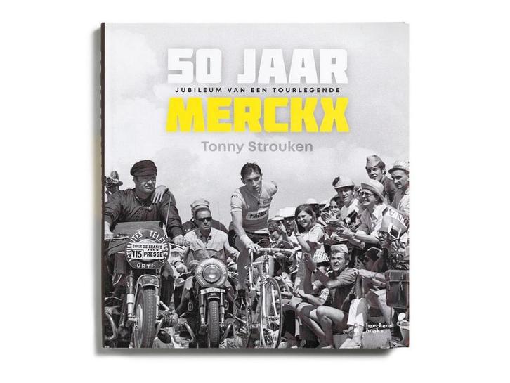 50 JAAR EDDY MERCKX: JUBILEUM VAN EEN TOURLEGENDE, Boeken, Hobby en Vrije tijd, Zo goed als nieuw, Verzenden