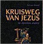 Kruisweg Van Jezus 9789024293407, Boeken, Gelezen, Van Noord, Verzenden