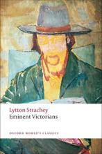 Eminent Victorians 9780199555017, Lytton Strachey, Strachey, Verzenden