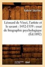 Leonard de Vinci, lartiste et le savant : 1452. G., SEAILLES G, Verzenden