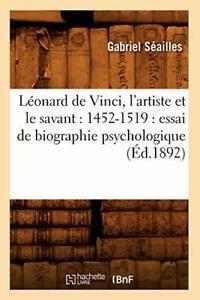 Leonard de Vinci, lartiste et le savant : 1452. G., Livres, Livres Autre, Envoi