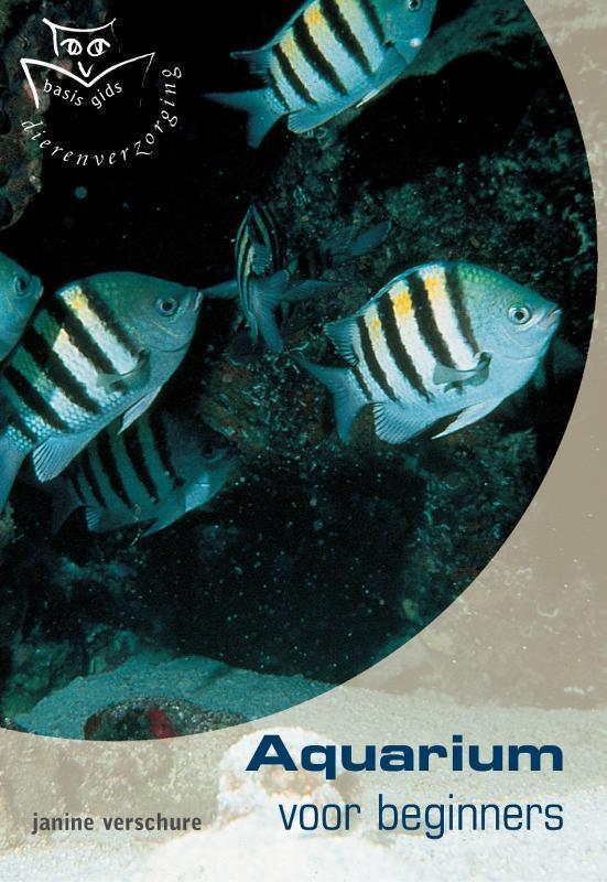 Aquarium voor beginners / Basisgids dierenverzorging, Boeken, Hobby en Vrije tijd, Zo goed als nieuw, Verzenden