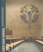 GER VAN IERSEL - MONUMENTAAL KUNSTENAAR 9789061007043, Verzenden, Frederik Haver Droeze