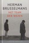 Team der wezen  -  Herman Brusselmans 9789085160939